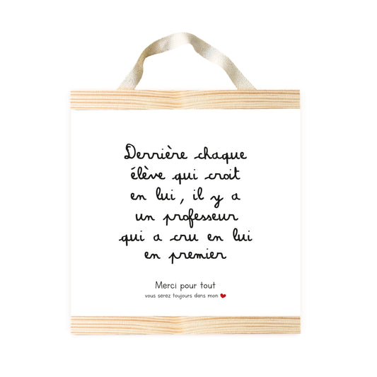 DERRIERE CHAQUE ELEVE (25x25) - Poster