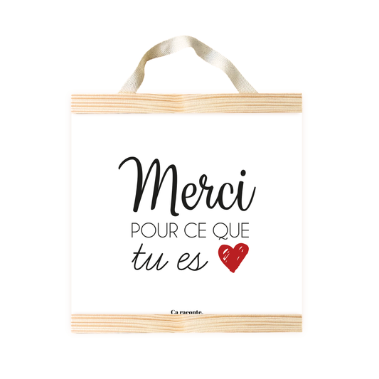 MERCI POUR CE QUE TU ES (25X25) - Poster